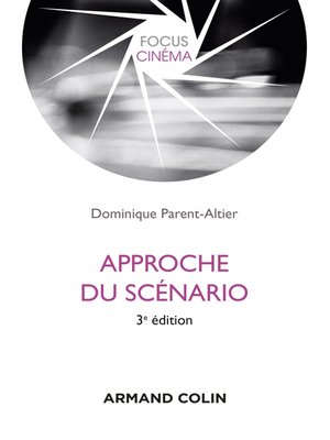 cover image of Approche du scénario--3e éd.